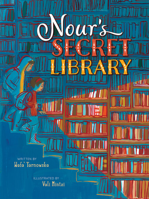 Title details for Nour's Secret Library by Wafa' Tarnowska - Available